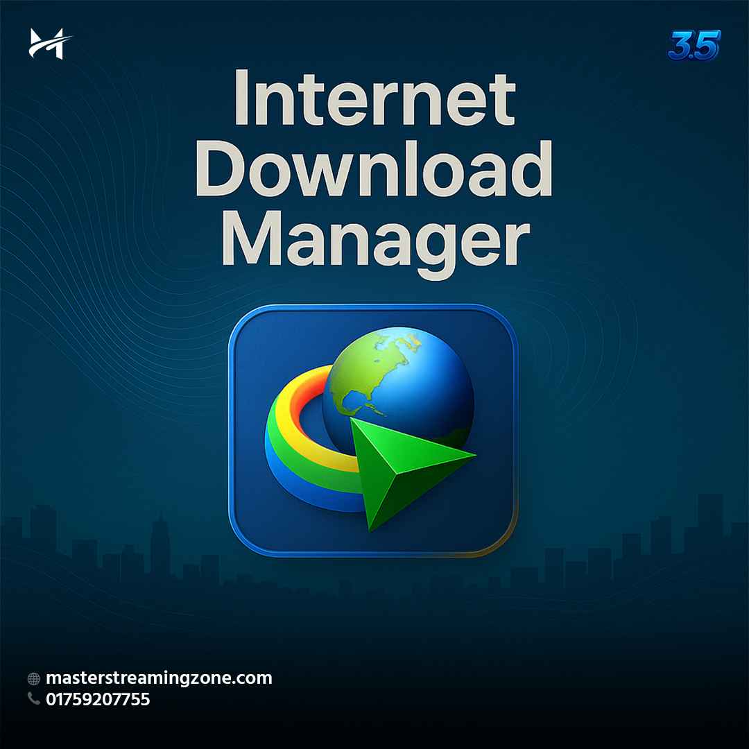 Internet Download Manager (IDM)